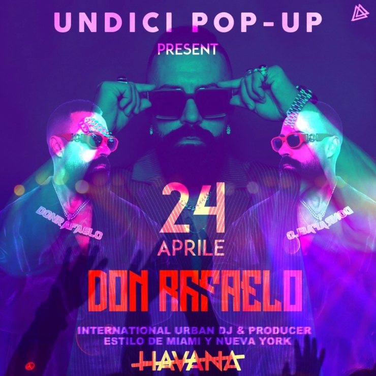 URBAN NIGHT 🧢 ft 🎧 DON RAFAELO @HAVANA UNDICI POP UP